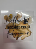 Coffee/crack