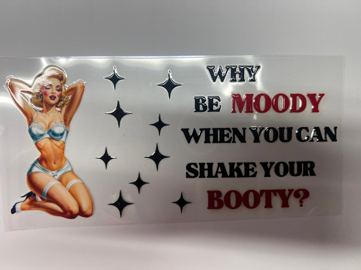 Why be Moody Wrap