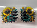 Eff You Sunflowers Wrap